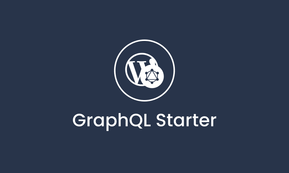 technway/graphql-starter: A Headless WordPress Theme Powered by GraphQL